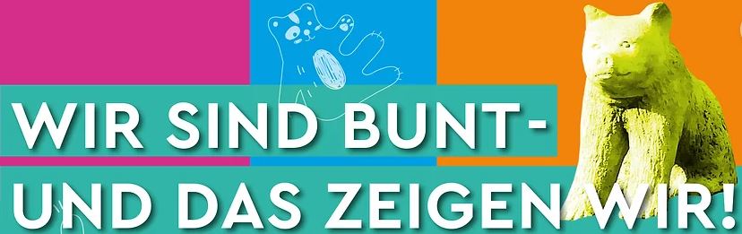 Wir sind bunt – und das zeigen wir!